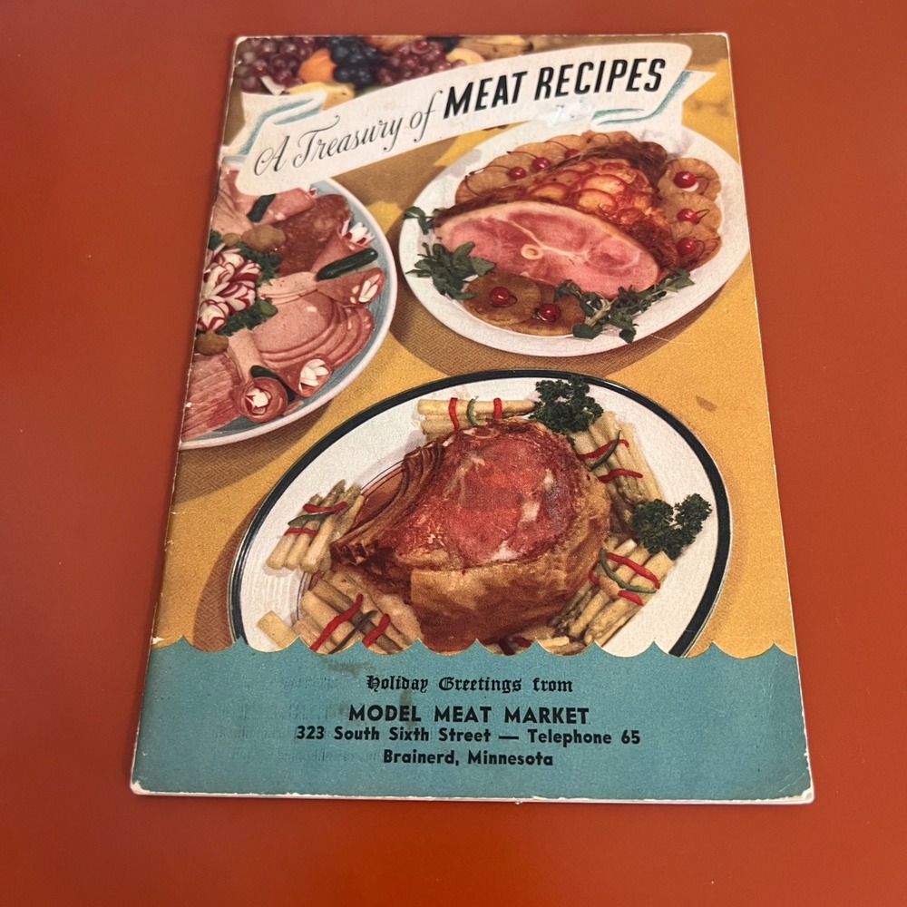 Vintage 1940 A Treasury of Meat Recipes Cookbook National Live Stock Meat Board‎
